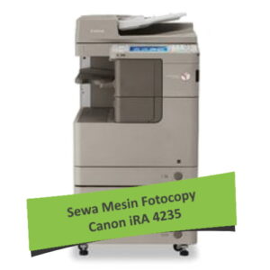 Sewa Fotocopy Canon iRA 4235