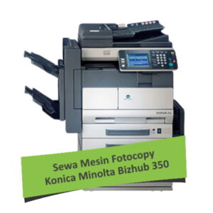 Sewa Fotocopy Konica Minolta Bizhub 350