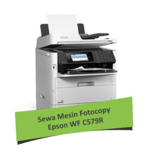 Sewa Fotocopy Color Epson WF C579R